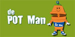 de Pot Man Franchise