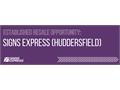 Established Resale Opportunity, Signs Express (Huddersfield): All You Need to Know